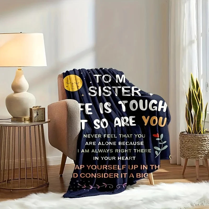 “To My Sister” Inspirational Flannel Throw Blanket .Soft Cozy Gift Blanket