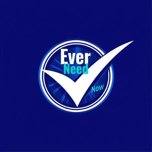 Ever Need Now